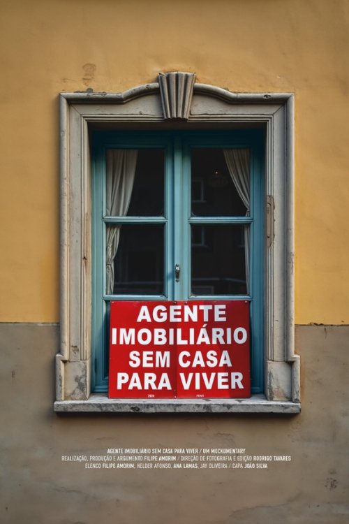 A Real Estate Agent with No Place To Live Poster