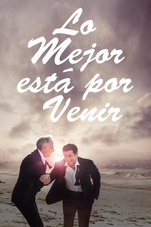 Poster of Lo mejor está por venir