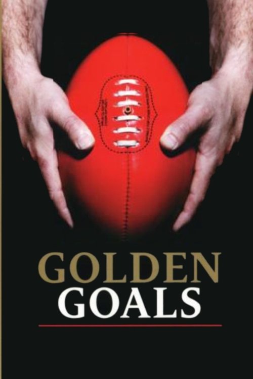 Golden+Goals+of+the+AFL