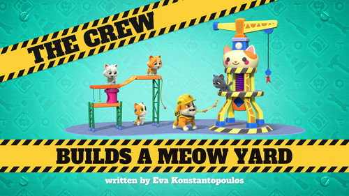 The Crew Builds a Meow Yard