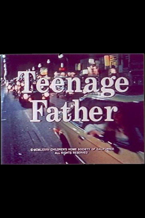 Teenage Father poster 2