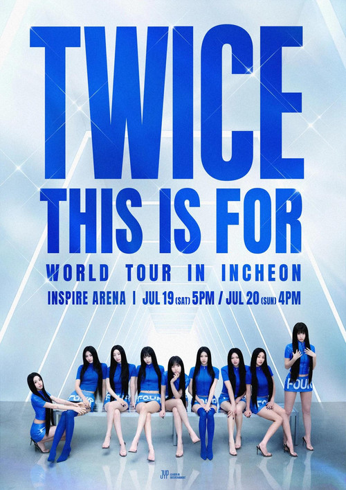 TWICE  THIS IS FOR WORLD TOUR IN INCHEON 2025 Poster
