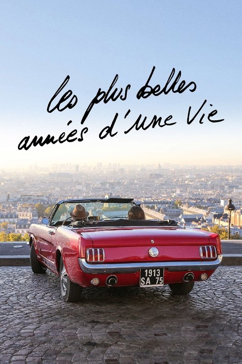 Regarder Les Plus Belles Années d'une vie (2019) Film Complet en ligne Gratuit