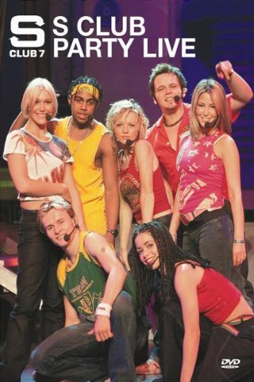S Club Party Live Poster