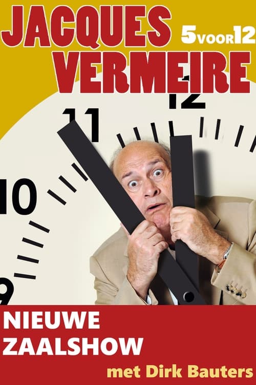 Jacques+Vermeire%3A+5+To+12
