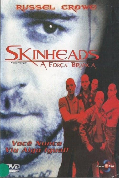 Assistir Romper Stomper - Os Revoltados (1992) filme completo dublado online em Portuguese