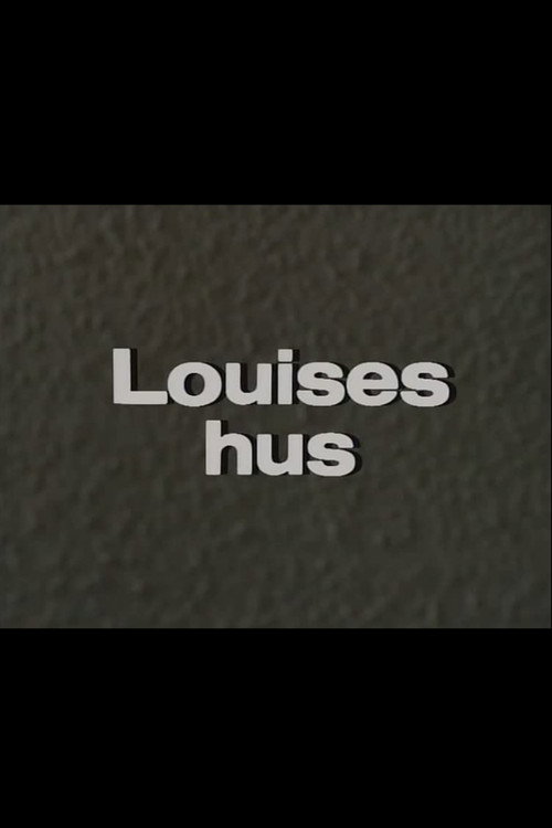 Louises hus poster 2