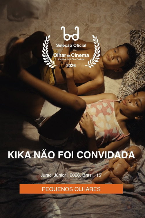 Kika Não Foi Convidada Poster