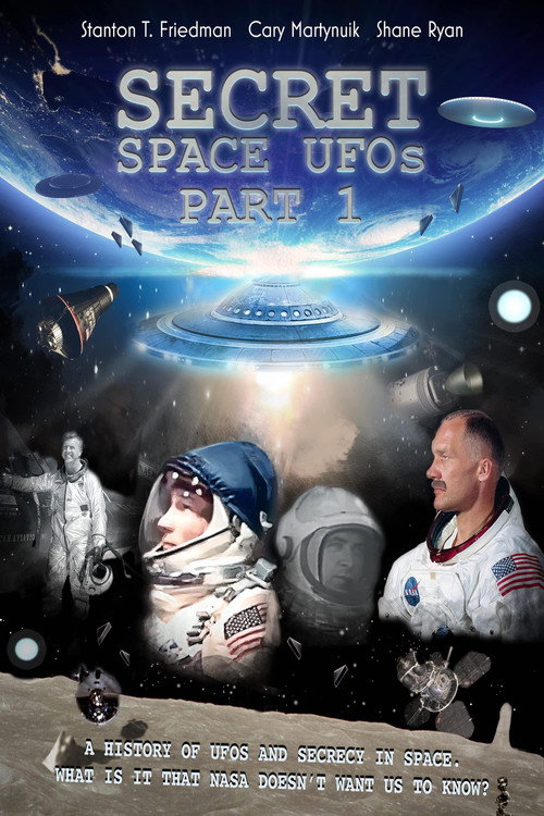 Secret Space UFOs Part 1, 2021 poster 2