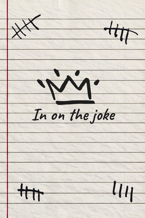 In On The Joke Poster
