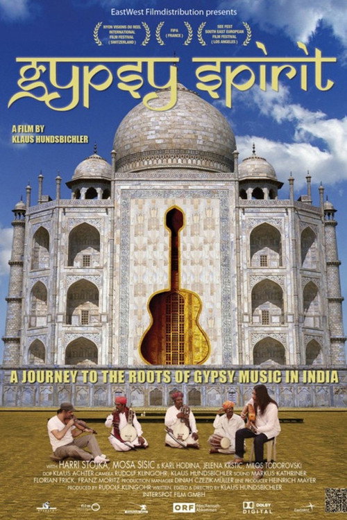 Gypsy Spirit - A Journey to the roots of Gypsy Music in India