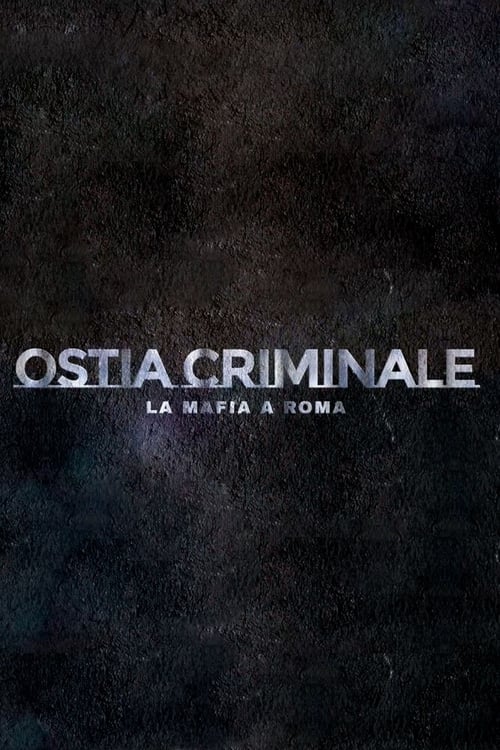 Ostia+Criminale+-+La+Mafia+a+Roma