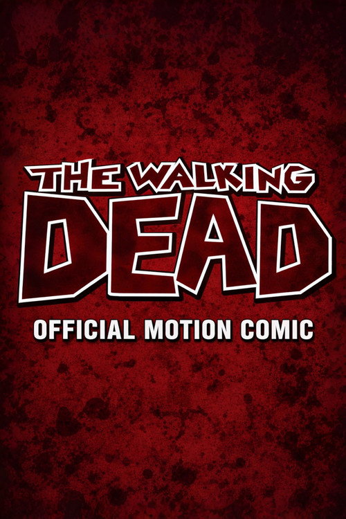 The Walking Dead: Motion Comic