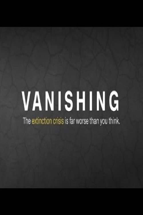 Vanishing: The extinction crisis is worse than you think