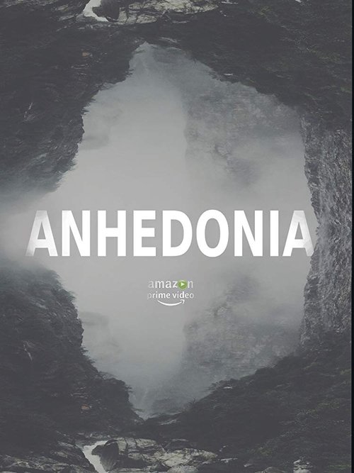 Anhedonia (2019) PelículA CompletA 1080p en LATINO espanol Latino