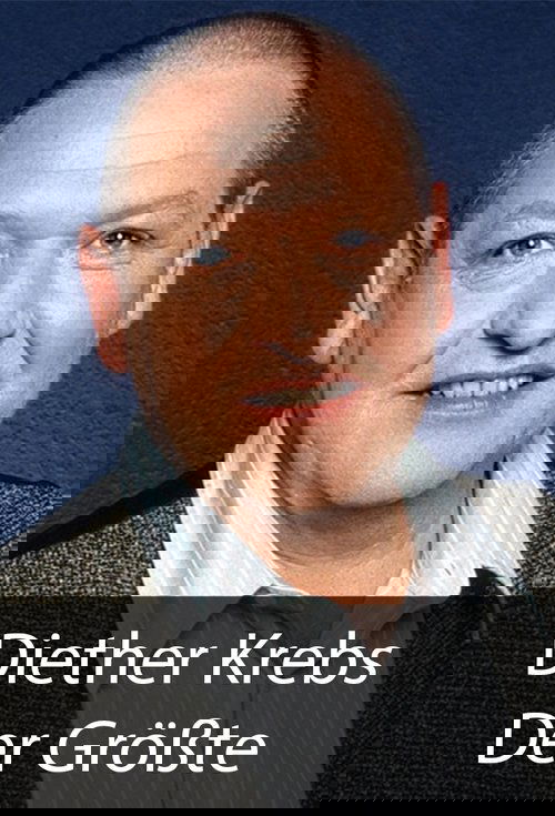 Diether Krebs - Der Größte poster