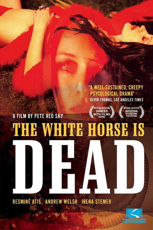 The White Horse Is Dead poster 2