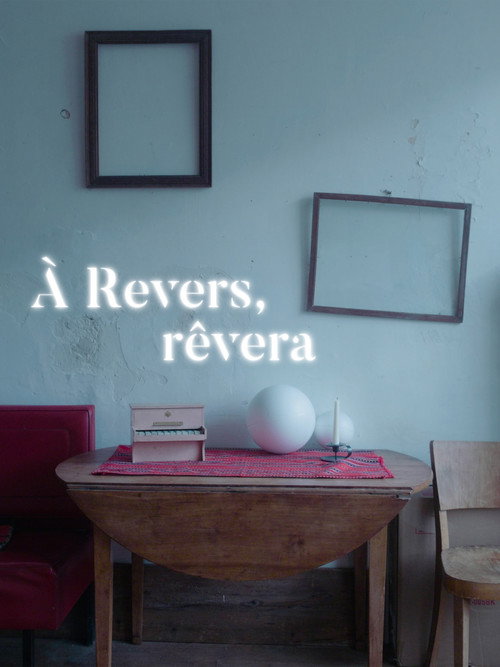 À Revers, rêvera poster 2