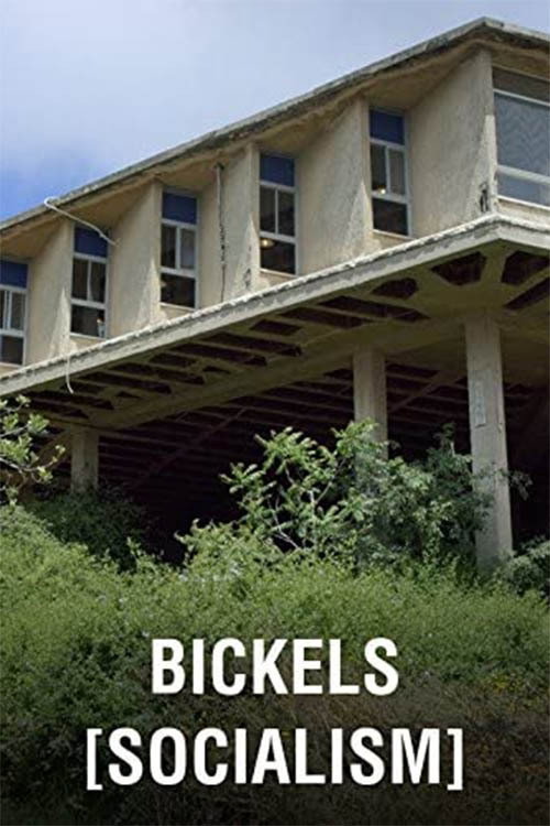Bickels [Socialism] poster 2