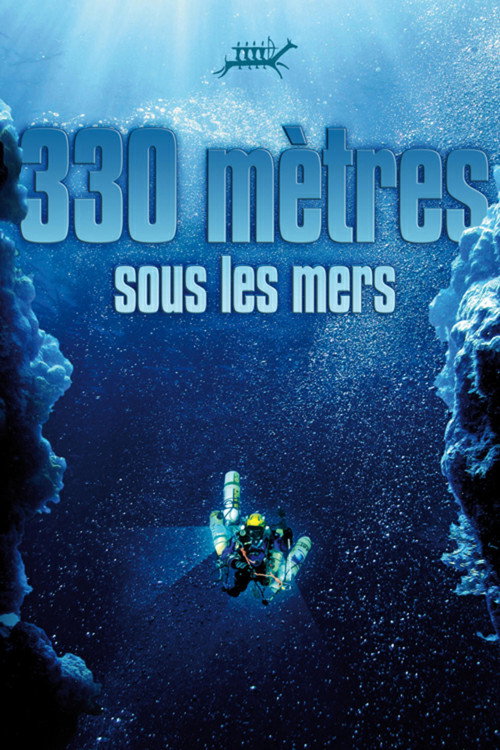 330 mètres sous les mers