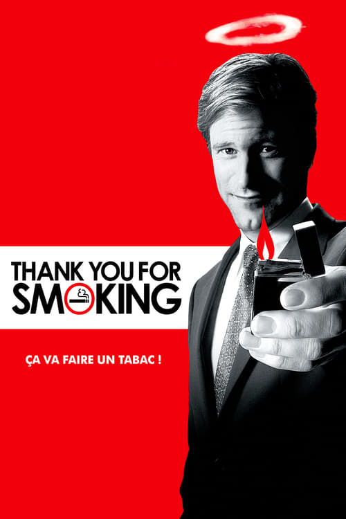 Thank You for Smoking (2005) Film complet HD Anglais Sous-titre