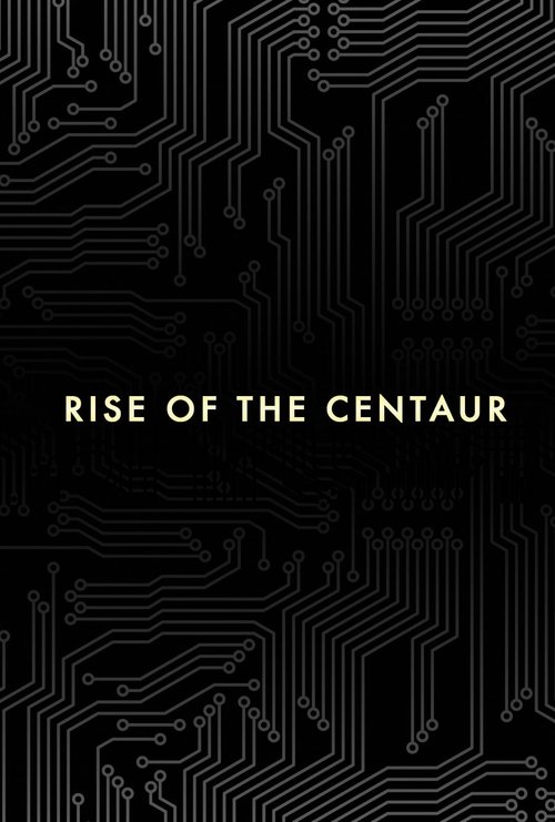 Rise of the Centaur 2015