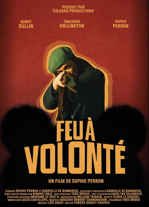Feu à volonté Poster