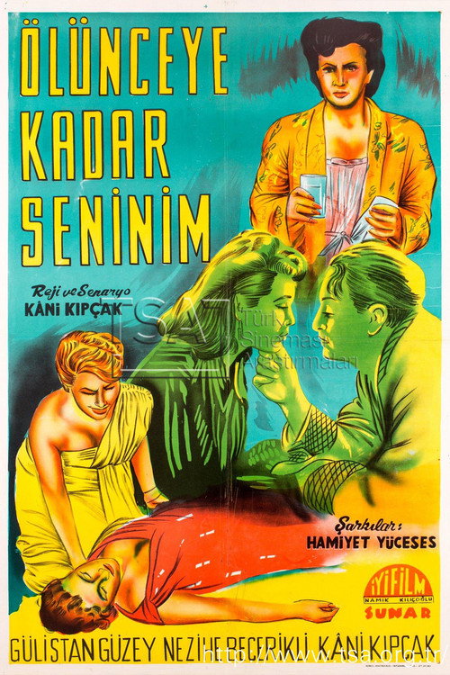 Ölünceye Kadar Seninim poster 2