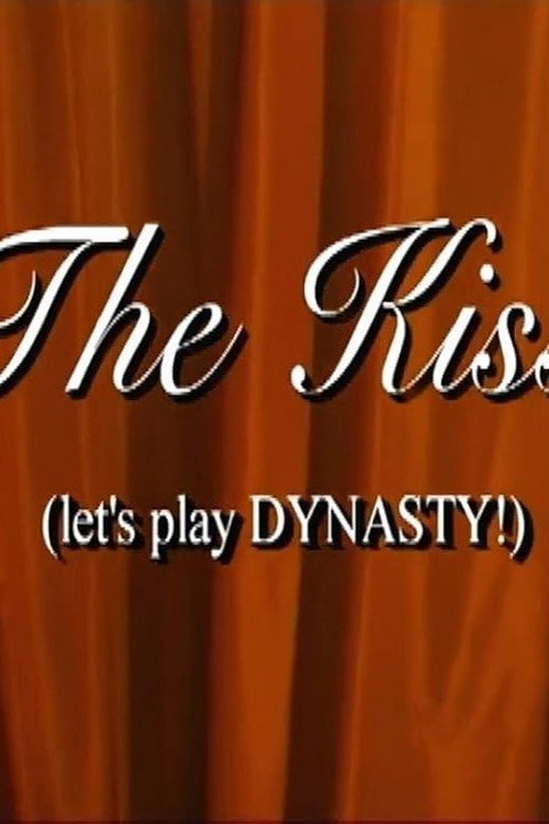 The Kiss (Let's Play Dynasty!) Poster