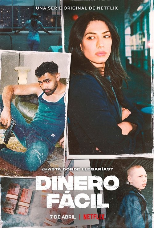 Background poster of Dinero fácil: La serie blurred