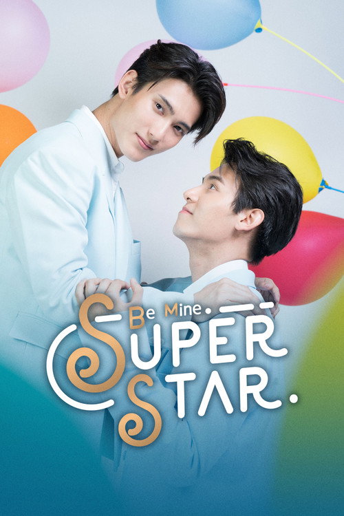 Be Mine SuperStar