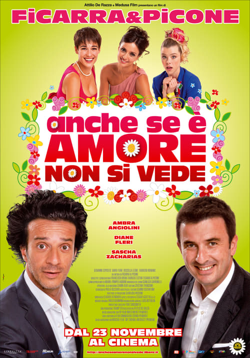 Anche se è amore non si vede (2011) Film Complet en Francais