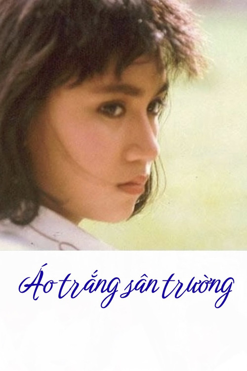 &Aacute;o trắng s&acirc;n trường电影海报