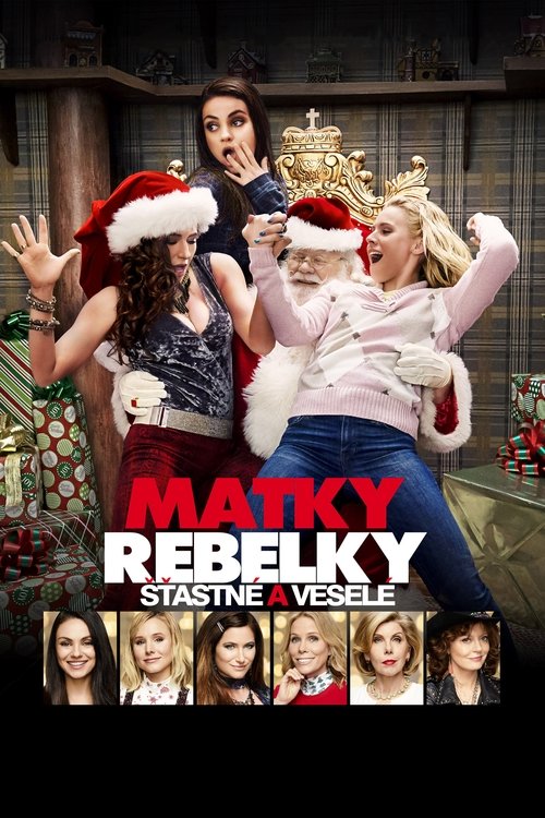 Matky rebelky: Šťastné a veselé