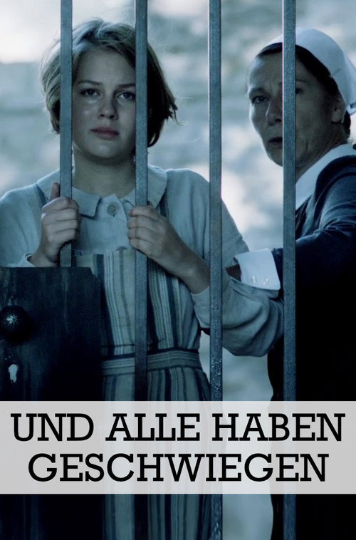 Und alle haben geschwiegen电影海报