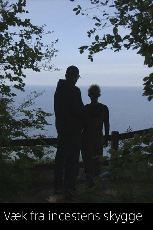 Væk fra incestens skygge