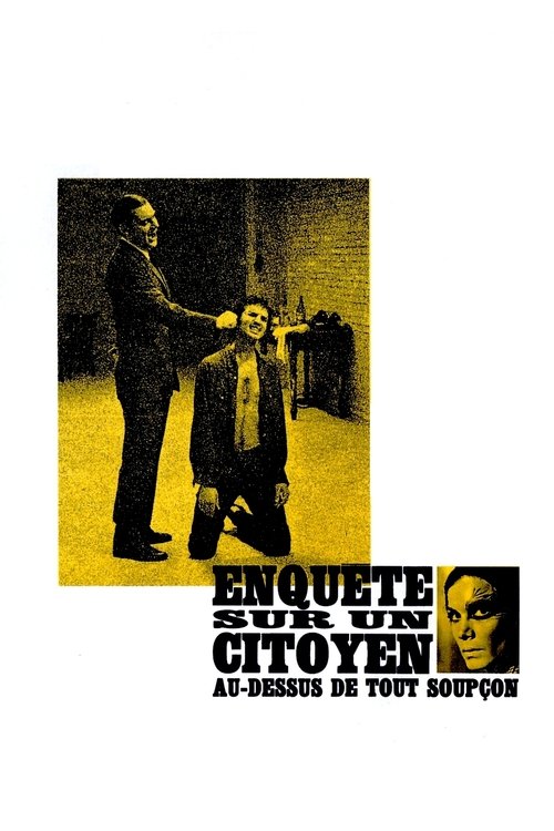 Enquête sur un citoyen au-dessus de tout soupçon 1970 Enquête sur un citoyen au-dessus de tout soupçon 1970