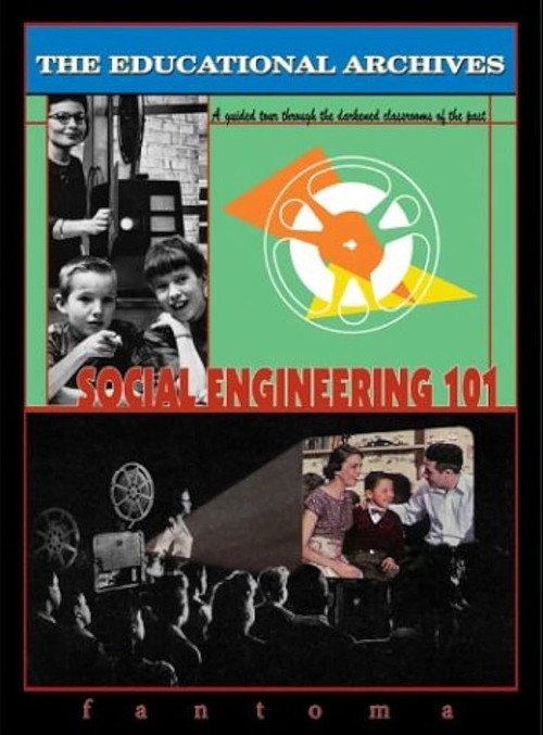 The Educational Archives: Social Engineering电影海报