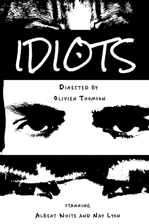 IDIOTS's poster
