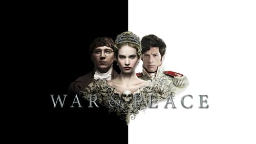 War and Peace Watch Full TV Episode Online