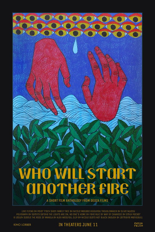 Who Will Start Another Fire poster 3