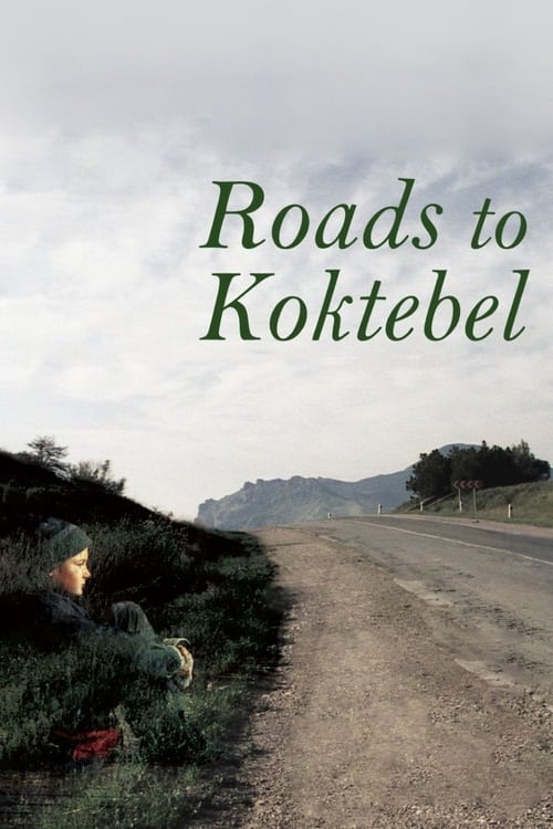 Roads+to+Koktebel