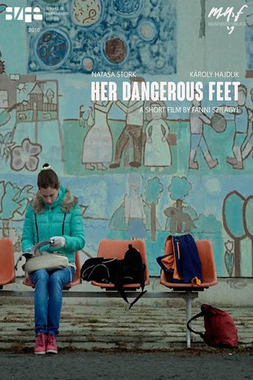 Her Dangerous Feet