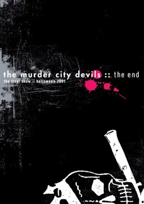 Murder City Devils: The End: Final Show Halloween 2001海报