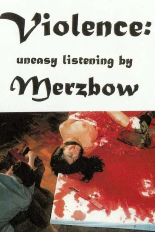 Beyond Ultra Violence: Uneasy Listening by Merzbow