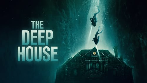 Watch The Deep House (2021) Full Movie Online Free
