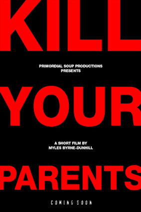 Kill Your Parents 2016