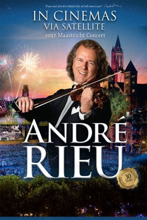 André Rieu - 2017 Maastricht Concert Poster