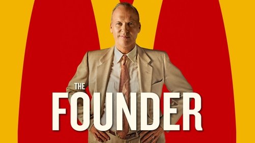 The Founder (2016) Watch Full Movie Streaming Online