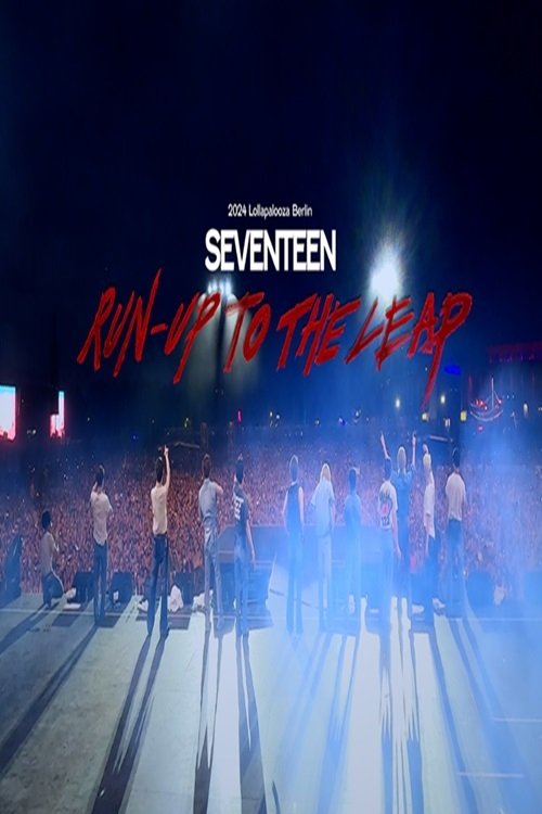 SEVENTEEN : Run-Up to the Leap Poster
